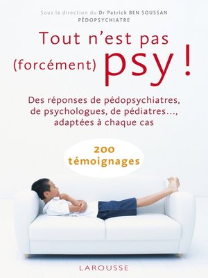 cover image of Tout n'est pas (forcément) psy !